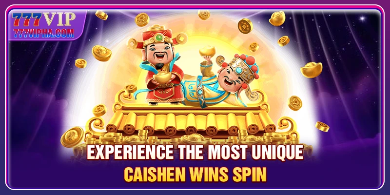 Experience the most unique Caishen Wins spin