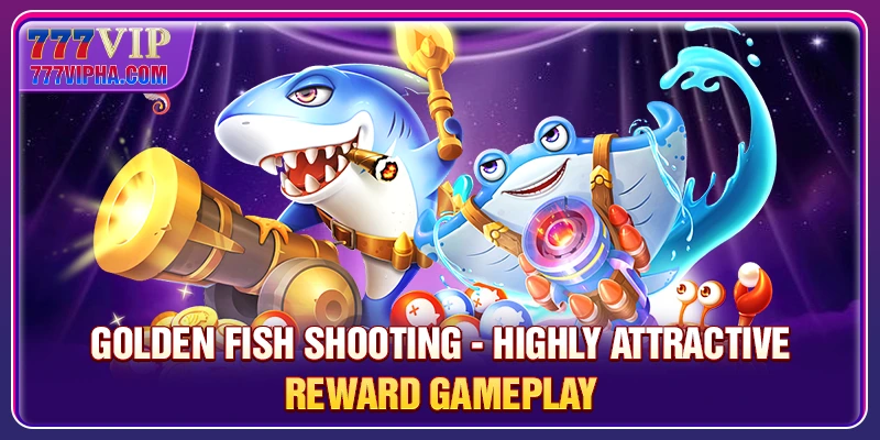 Golden Fish Shooting