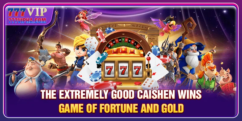 The extremely good Caishen Wins game of fortune and gold