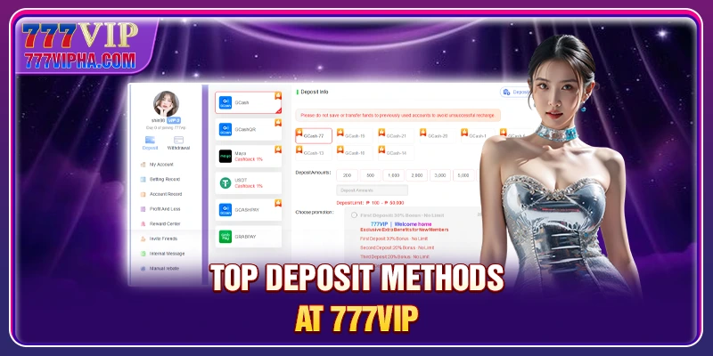 Top deposit methods at 777VIP