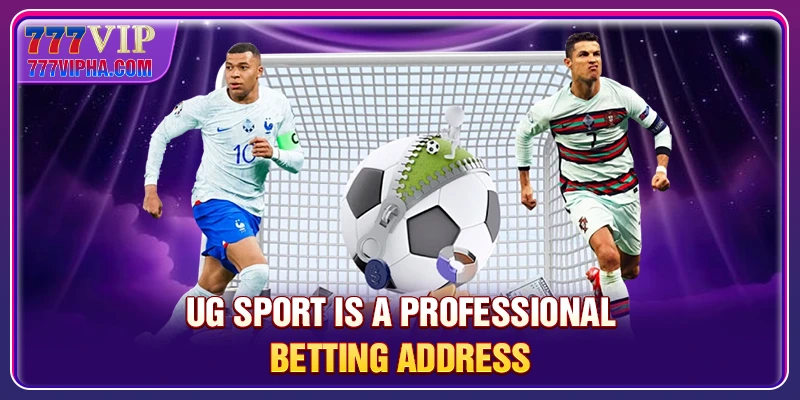 UG Sport is a professional betting address